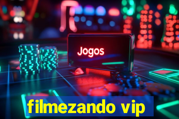 filmezando vip